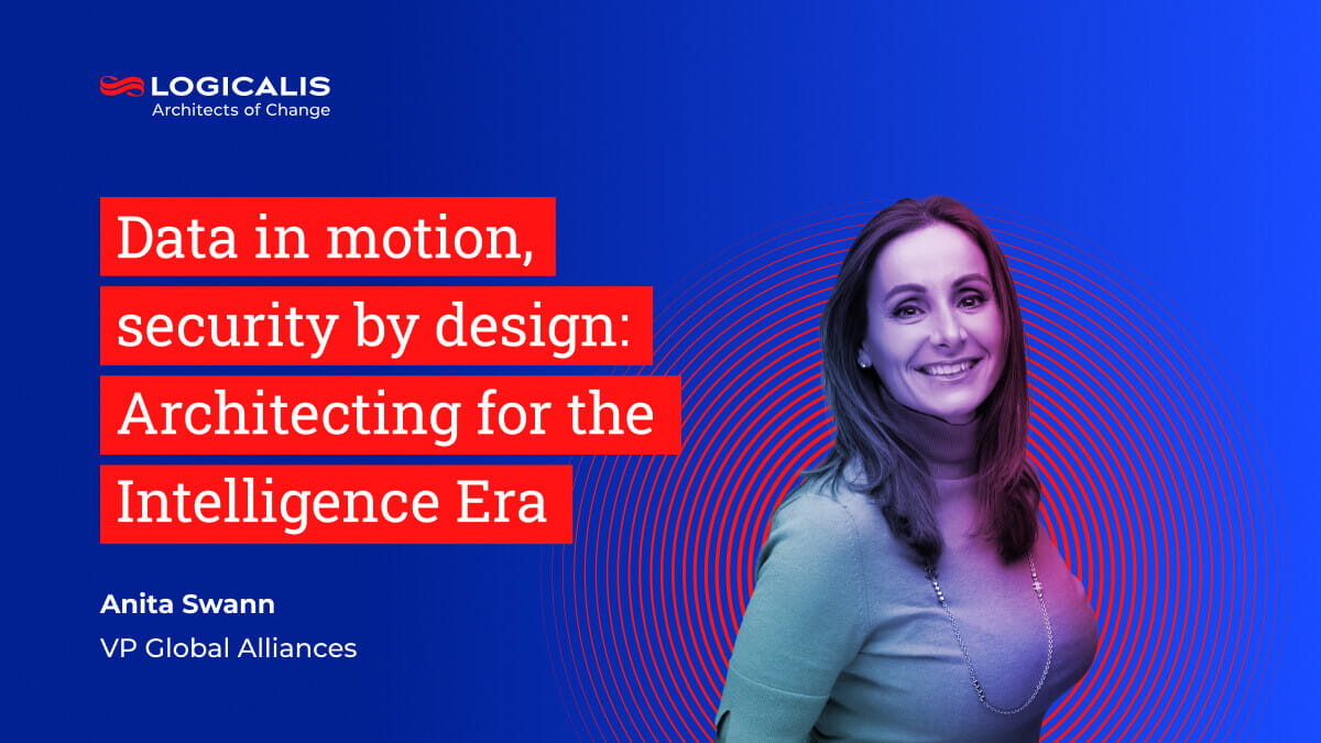 Data in motion, security by design: Architecting for the intelligence ...